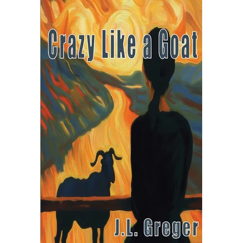 Crazy Like a Goat