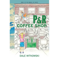 P&R Coffee Shop