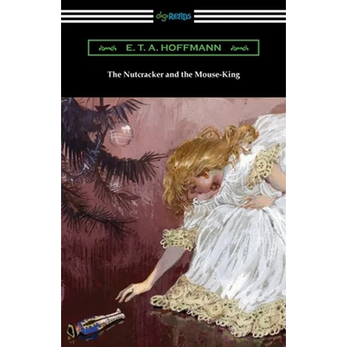 The Nutcracker and the Mouse-King