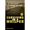 Surviving on a Whisper: Anniversary Edition