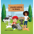 Lincoln Learns to Share