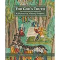For God's Truth: A Hutterite History Reader