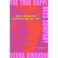 The True Happiness Company: A Memoir
