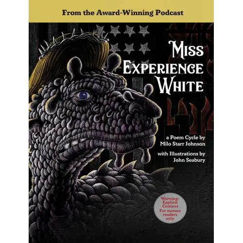 Miss Experience White: A Poem Cycle