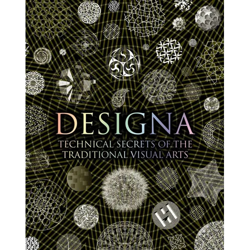 Designa: Technical Secrets of the Traditional Visual Arts