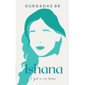 Ishana: A girl in my dreams