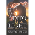 Into The Light: A Small Town Grumpy Sunshine Romance