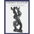 Hawaiian Sculpture: Revised Edition