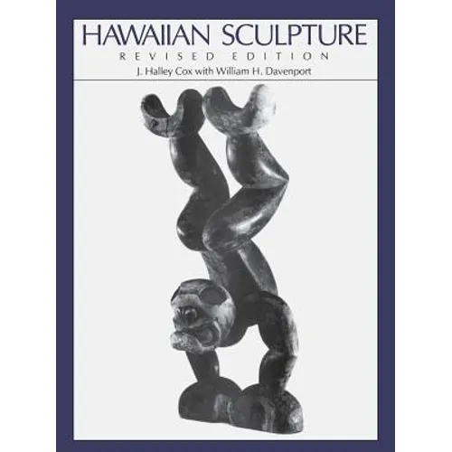Hawaiian Sculpture: Revised Edition