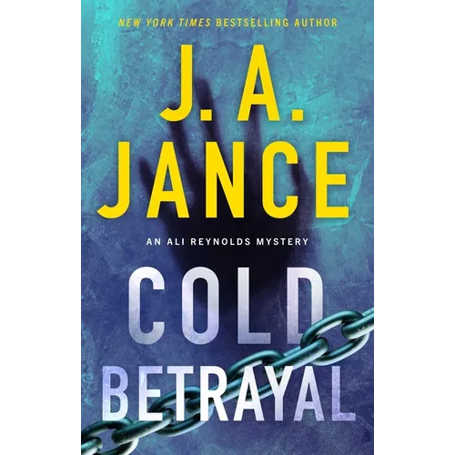 Cold Betrayal: An Ali Reynolds Novel