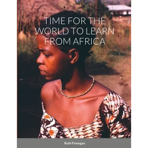 Time for the World to Learn from Africa