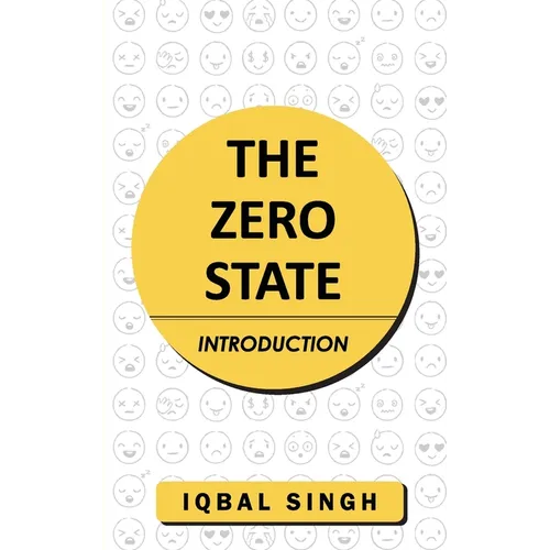 The Zero State - Introduction