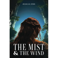 The Mist and the Wind
