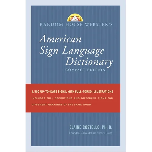 Random House Webster's American Sign Language Dictionary: Compact Edition
