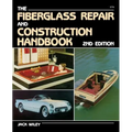 The Fiberglass Repair and Construction Handbook
