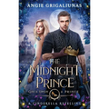 The Midnight Prince: A Cinderella Retelling