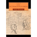 The Outrageous Oriel