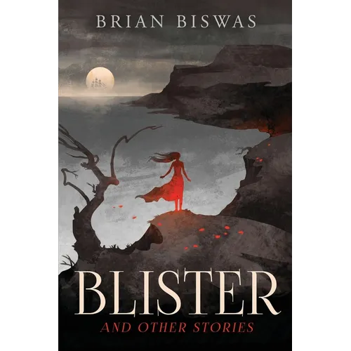 Blister and Other Stories