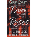 Death Among the Roses