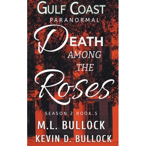 Death Among the Roses