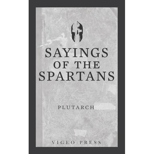 Sayings of the Spartans