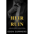 Heir of Ruin: An Anti-hero Romance