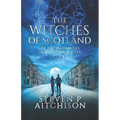 The Witches of Scotland: The Dream Dancers: Akashic Chronicles Book 3