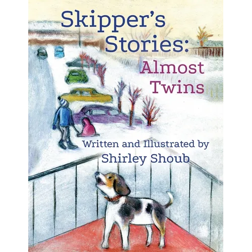 Skipper's Stories: Almost Twins