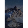 The Dragon Forest II: Son of the Oath