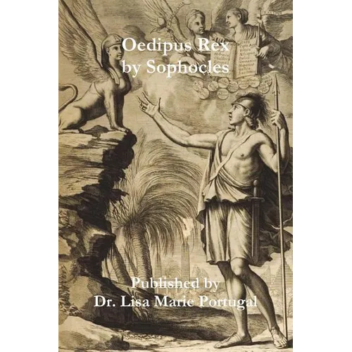 Oedipus Rex by Sophocles
