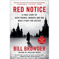 Red Notice: A True Story of High Finance, Murder, and One Man's Fight for Justice
