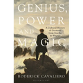 Genius, Power and Magic: A Cultural History of Germany from Goethe to Wagner