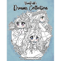 YamPuff's Dreams Collection: A Coloring Book Compilation with Over 90 Illustrations by YamPuff