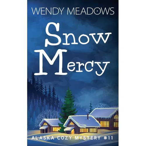 Snow Mercy