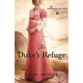 The Duke's Refuge