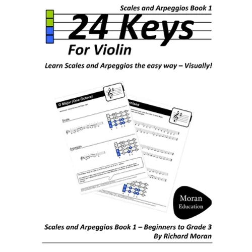 24 Keys Scales and Arpeggios for Violin - Book 1