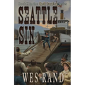 Seattle Sin: Book X in the Evil Styker Series
