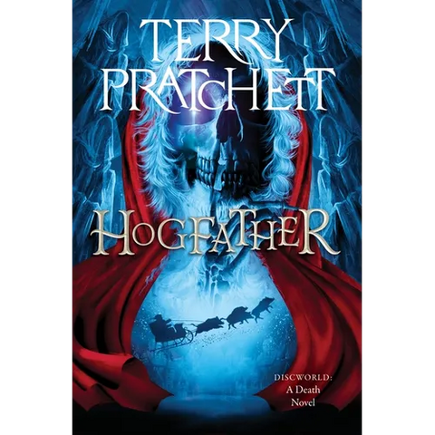 Hogfather: A Discworld Novel