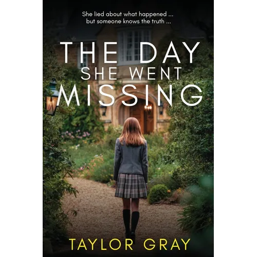 The Day She Went Missing