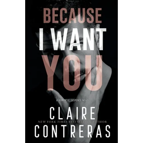 Because I Want You