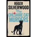 The Cheshire Cat Murders