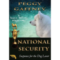 National Security: A Kate Killoy Mystery: Suspense for the Dog Lover