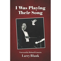 I Was Playing Their Song