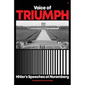 Voice of Triumph: Hitler's Speeches at Nuremberg