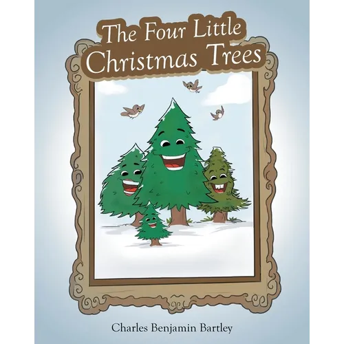 The Four Little Christmas Trees