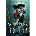 Whispers of the Deep