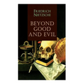 Beyond Good and Evil