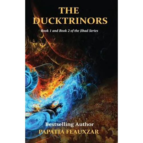 The Ducktrinors (Book I & Book II)