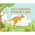 Sally Kangaroo is Missing a Shoe