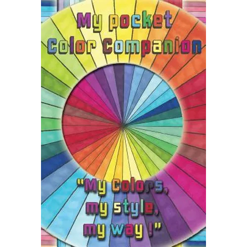 My Pocket Color Companion: Your Pocket Companion to bring along
